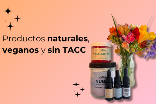 Por qué en Calmabis elegimos hacer productos naturales, veganos y sin TACC